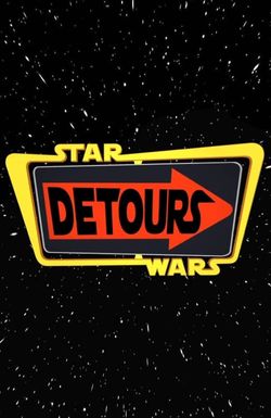 Star Wars: Detours