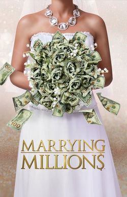 Marrying Millions