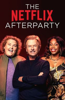 The Netflix Afterparty