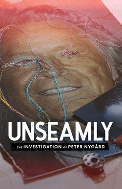 Unseamly: The Investigation of Peter Nygård