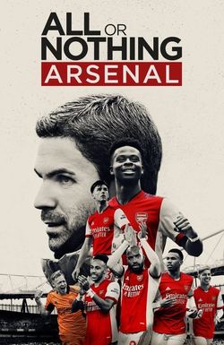 All or Nothing: Arsenal