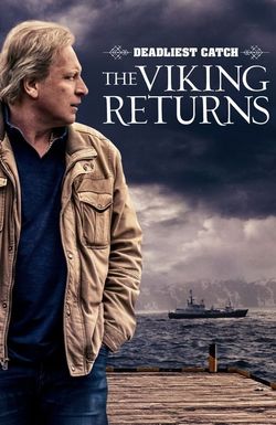 Deadliest Catch: The Viking Returns