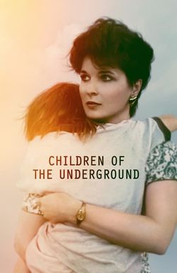 Children of the Underground