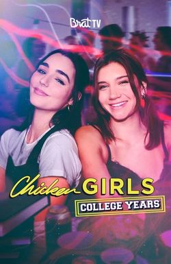 Chicken Girls: College Years