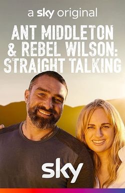 Ant Middleton & Rebel Wilson: Straight Talking