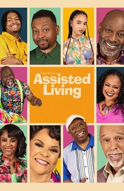 Tyler Perry's Assisted Living