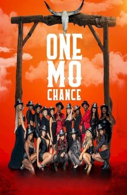 One Mo' Chance