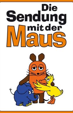 Die Sendung mit der Maus