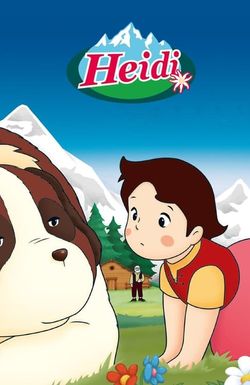 Heidi: A Girl of the Alps