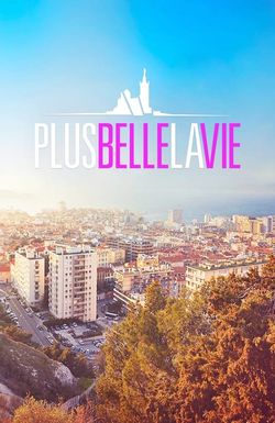 Plus belle la vie