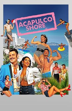 Acapulco Shore