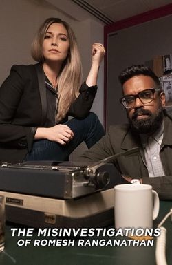 The Misinvestigations of Romesh Ranganathan