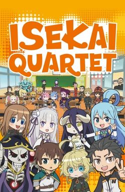 Isekai Quartet