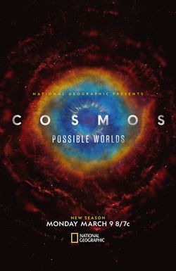 Cosmos: Possible Worlds