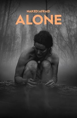 Naked and Afraid: Alone