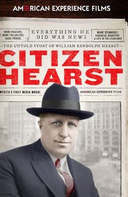 Citizen Hearst: An American Experience Special