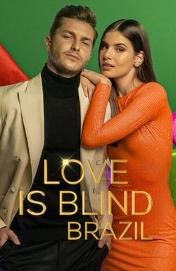 Love Is Blind: Brazil