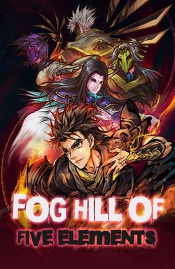 Fog Hill of Five Elements