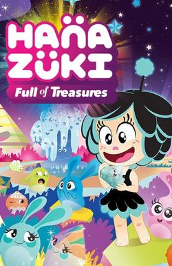 Hanazuki: Full of Treasures