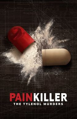 Painkiller: The Tylenol Murders