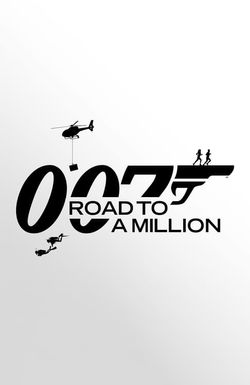 007: Road to a Million