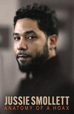 Jussie Smollett: Anatomy of a Hoax