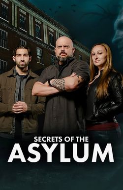 Secrets of the Asylum