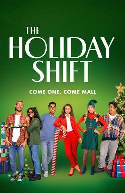 The Holiday Shift