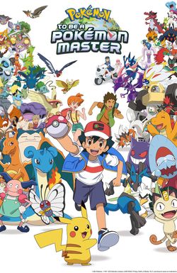 To Be a Pokémon Master: Ultimate Journeys: The Series