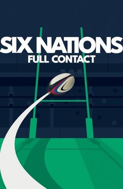 Six Nations: Full Contact