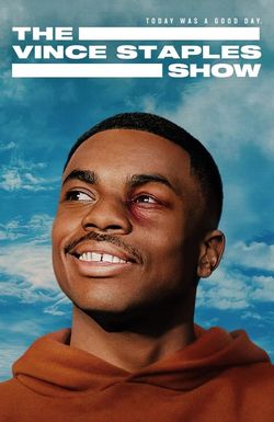 The Vince Staples Show