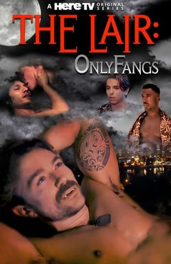 The Lair: OnlyFangs