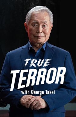 True Terror with George Takei