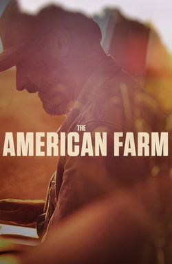 The American Farm