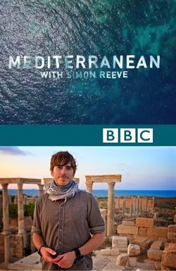 Mediterranean with Simon Reeve