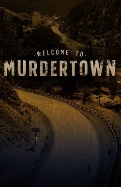 Welcome to Murdertown