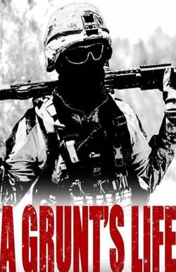 A Grunt's Life