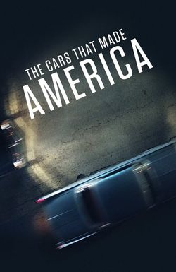 The Cars That Made America