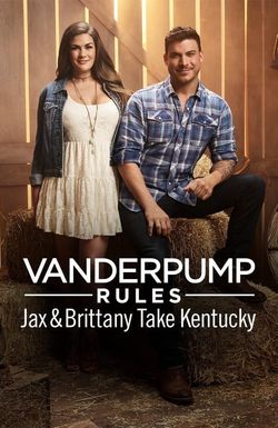 Vanderpump Rules: Jax and Brittany Take Kentucky