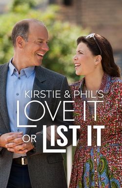 Kirstie & Phil's Love It or List It