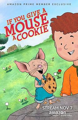 If You Give a Mouse a Cookie