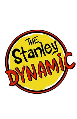 The Stanley Dynamic