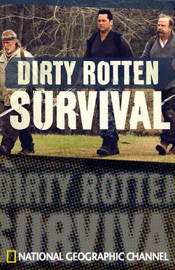 Dirty Rotten Survival