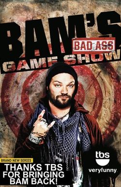 Bam's Bad Ass Game Show