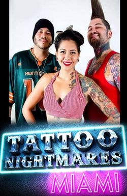 Tattoo Nightmares Miami