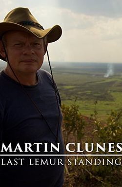 Martin Clunes: Last Lemur Standing