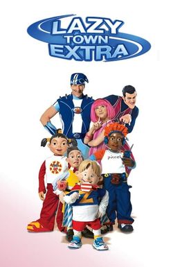 LazyTown Extra