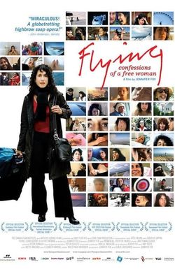 Flying: Confessions of a Free Woman