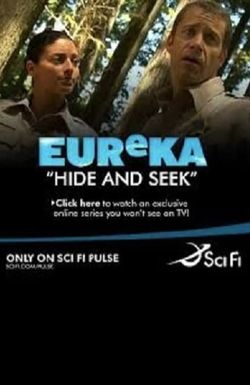 Eureka: Hide and Seek