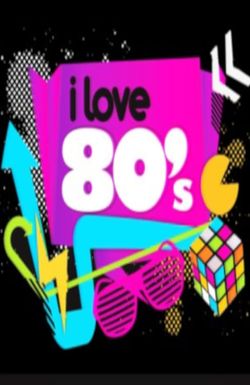 I Love the 80's 3-D